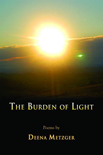 Stock image for The Burden of Light for sale by SecondSale
