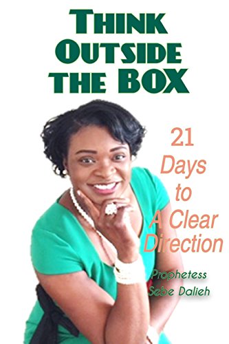 Imagen de archivo de Think Outside the Box: 21 Days to A Clear Direction a la venta por THE SAINT BOOKSTORE