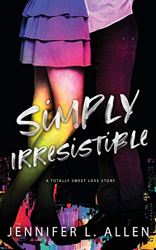 Beispielbild fr Simply Irresistible: A Totally Sweet Love Story zum Verkauf von HPB Inc.