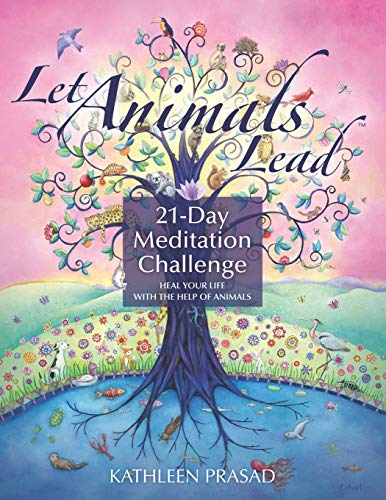 Imagen de archivo de Let Animals Lead 21-Day Meditation Challenge a la venta por Goodbookscafe