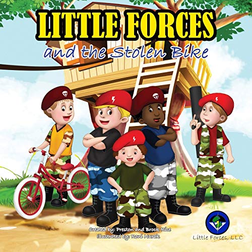 9780998359304: Little Forces: and the Stolen Bike
