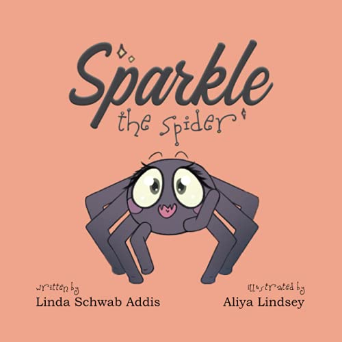 Stock image for Sparkle the Spider for sale by SecondSale