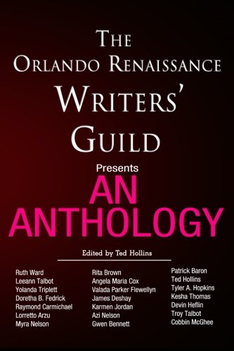 Imagen de archivo de The Orlando Renaissance Writers'Guild Presents: An Anthology a la venta por Revaluation Books