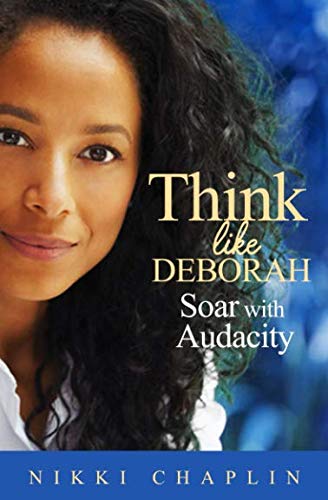 Beispielbild fr Think Like Deborah: Soar with Audacity zum Verkauf von Revaluation Books