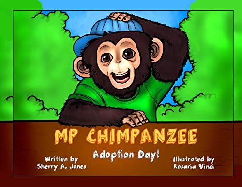 Stock image for MP Chimpanzee, Adoption Day for sale by Big River Books