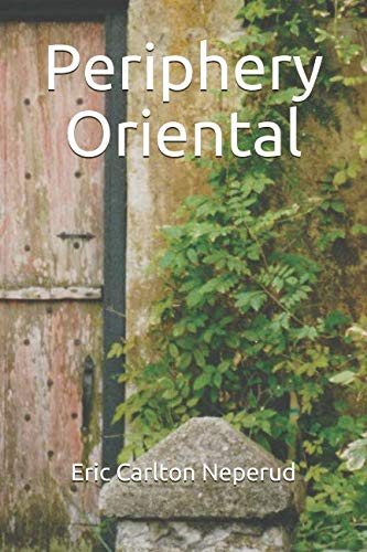 Stock image for Periphery Oriental (Yellowstone Trilogy) for sale by Revaluation Books