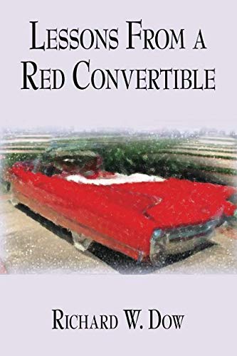 Stock image for Lessons From a Red Convertible for sale by SecondSale