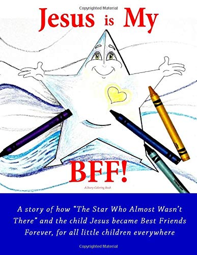 Stock image for Jesus Is My BFF! (StarGift Childrens Stories) for sale by Revaluation Books