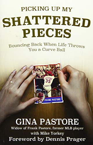 Stock image for Picking up My Shattered Pieces : Bouncing Back When Life Throws You a Curve Ball for sale by Better World Books