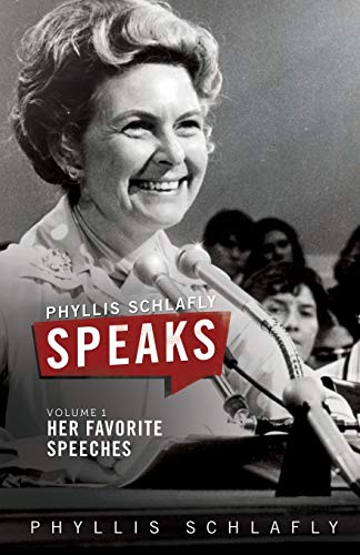 Stock image for Phyllis Schlafly Speaks, Volume 1: Her Favorite Speeches for sale by SecondSale