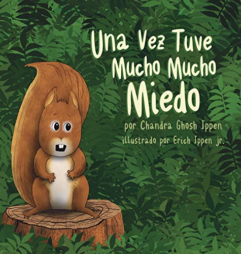 Stock image for Una Vez Tuve Mucho Mucho Miedo (Spanish Edition) for sale by Goodwill Industries