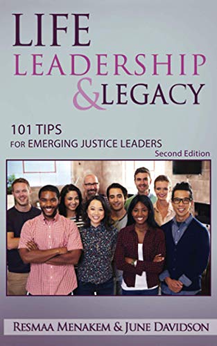 Stock image for Life, Leadership, and Legacy: 101 Tips for Emerging Justice Leaders for sale by Goodwill of Colorado