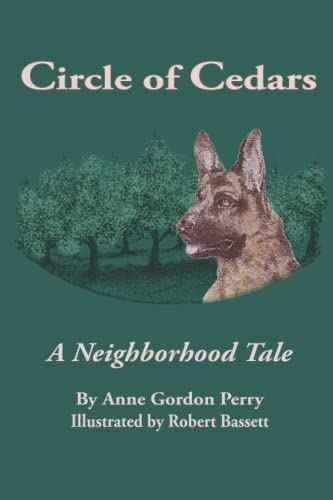 Stock image for Circle of Cedars: A Neighborhood Tale for sale by GF Books, Inc.