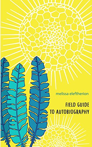 Stock image for Field Guide to Autobiography for sale by Moe's Books