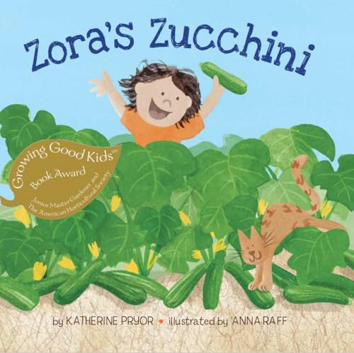 Beispielbild fr Zora's Zucchini (Kids Garden Club, 2) zum Verkauf von Jenson Books Inc