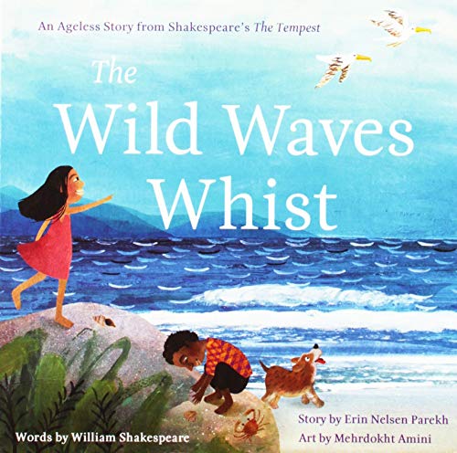 Stock image for The Wild Waves Whist: An Ageless Story from Shakespeare's the Tempest for sale by SecondSale