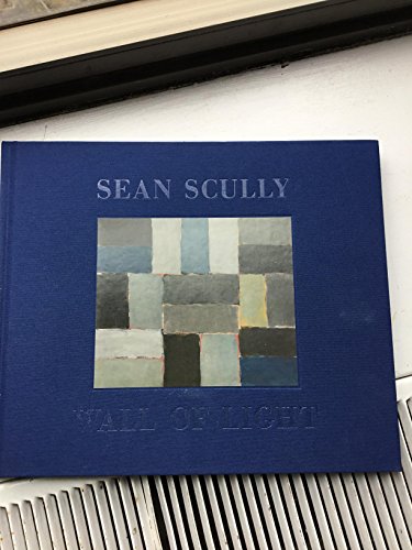 Beispielbild fr Sean Scully: Wall of Light zum Verkauf von ANARTIST