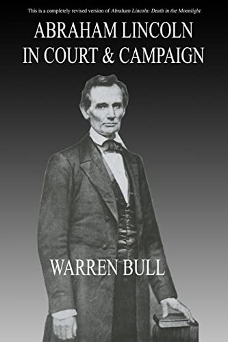 Beispielbild fr Abraham Lincoln in Court &mCampaign zum Verkauf von Better World Books