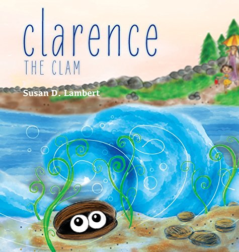 Stock image for Clarence the Clam for sale by ThriftBooks-Atlanta