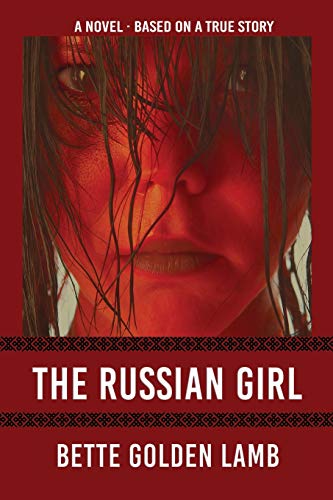 Beispielbild fr The Russian Girl zum Verkauf von THE SAINT BOOKSTORE
