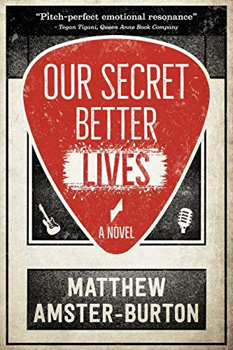 Beispielbild fr Our Secret Better Lives zum Verkauf von Better World Books