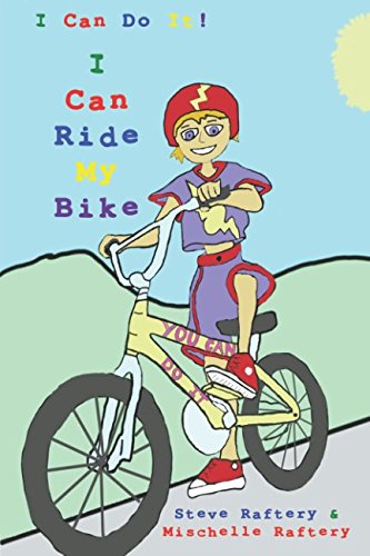 Stock image for I Can Do It! I Can Ride My Bike (I Can Do It Kids) for sale by Revaluation Books