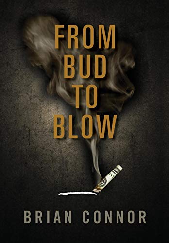 9780998476124: From Bud To Blow