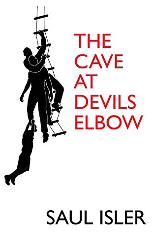 Imagen de archivo de The Cave at Devils Elbow a la venta por ThriftBooks-Dallas