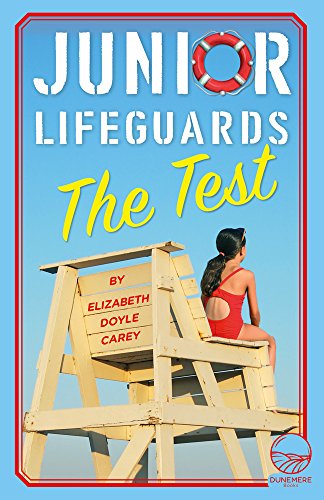 Beispielbild fr The Test : Junior Lifeguards #1 zum Verkauf von Better World Books