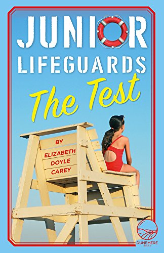 Stock image for The Test : Junior Lifeguards #1 for sale by Better World Books: West