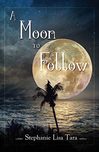 Stock image for A Moon To Follow for sale by THE SAINT BOOKSTORE