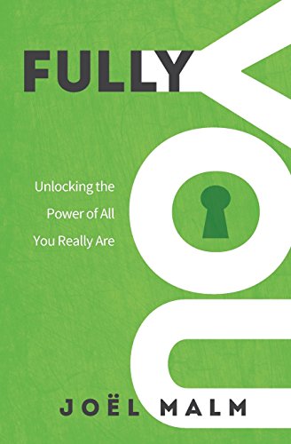 Imagen de archivo de Fully You: Unlocking the Power of All You Really Are a la venta por Off The Shelf