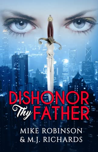 Imagen de archivo de Dishonor Thy Father a la venta por Goodwill