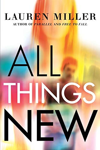Stock image for All Things New for sale by Better World Books: West