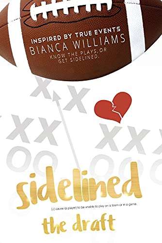 Imagen de archivo de Sidelined : The Draft a la venta por Better World Books