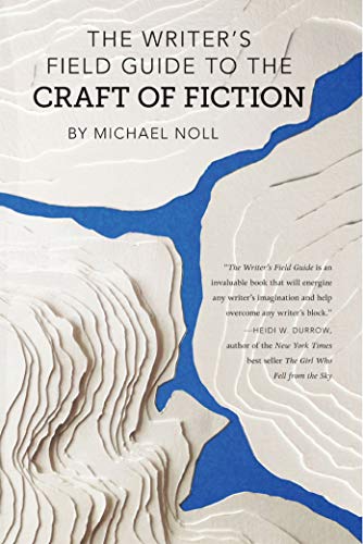 Stock image for The Writer's Field Guide to the Craft of Fiction for sale by HPB-Ruby