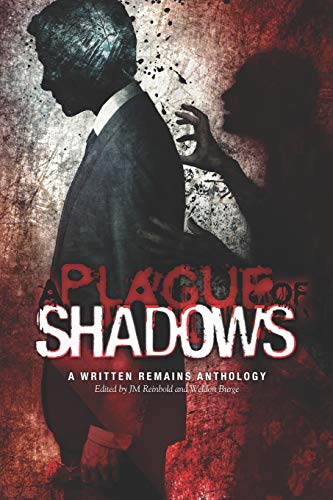 Immagine stock per A Plague of Shadows: A Written Remains Anthology