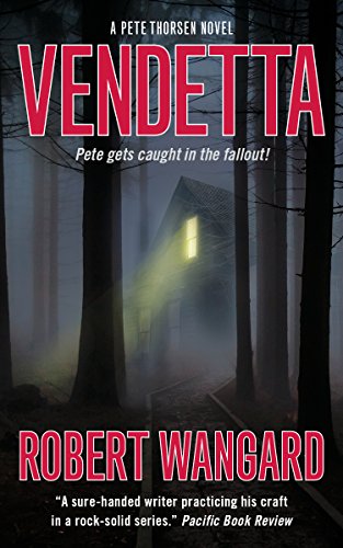 Stock image for Vendetta: A Pete Thorsen Novel for sale by Your Online Bookstore