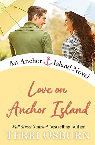 Beispielbild fr Love On Anchor Island: An Anchor Island Novel zum Verkauf von ThriftBooks-Dallas