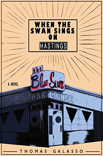 Stock image for When the Swan Sings on Hastings (Living Detroit) for sale by WorldofBooks