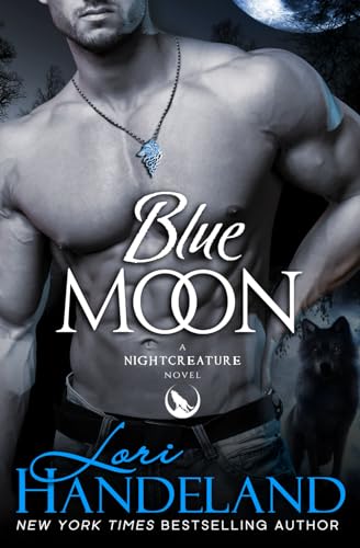 9780998530451: Blue Moon: A Nightcreature Novel: 1 (The Nightcreature Novels)