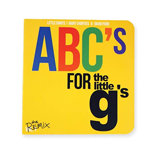 Stock image for ABCs for the little gs The Remix for sale by Blue Vase Books