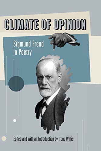 Stock image for Climate of Opinion: Sigmund Freud in Poetry for sale by SecondSale
