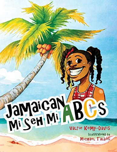 9780998538501: Jamaican Mi Seh Mi ABC's: (Carradice Collection)