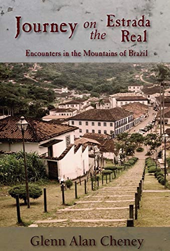 Beispielbild fr Journey on the Estrada Real: Encounters in the Mountains of Brazil zum Verkauf von HPB-Ruby