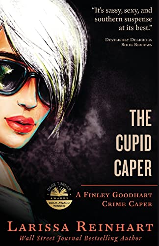 9780998548494: The Cupid Caper (A Finley Goodhart Crime Caper)