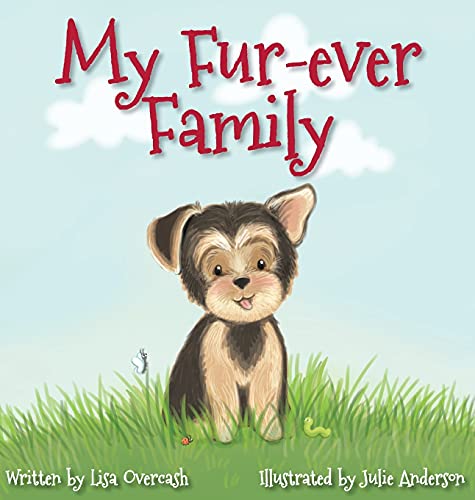 9780998554006: My Fur-Ever Family