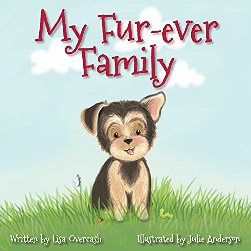 Stock image for My Fur-ever Family for sale by ThriftBooks-Atlanta