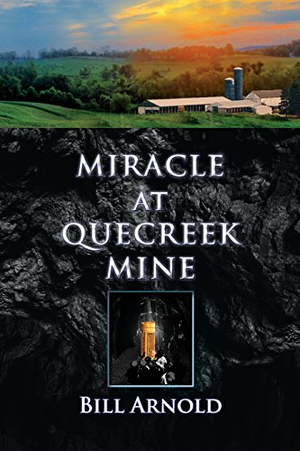 Stock image for Miracle at Quecreek Mine for sale by ThriftBooks-Dallas