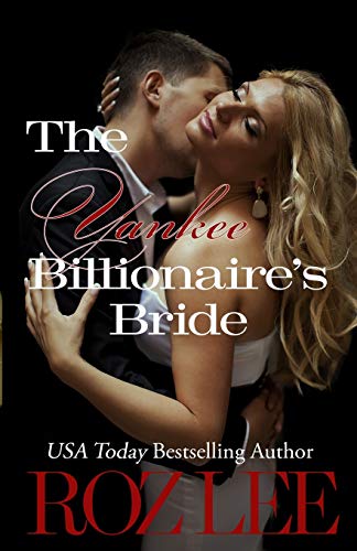 Imagen de archivo de The Yankee Billionaire's Bride: Volume 2 (Billionaire Brides) a la venta por Revaluation Books